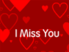 Send Free Love Greeting Card - I Miss You